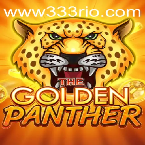 The Enchanting World of GOLDENPANTHER: Adventure Awaits in 333rio