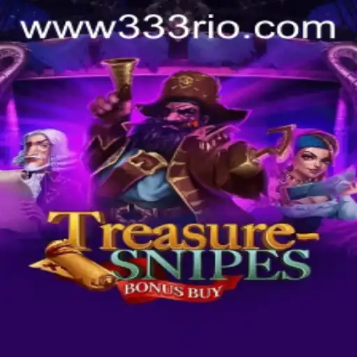 Discover the Thrills of TreasuresnipesBonusBuy with 333rio